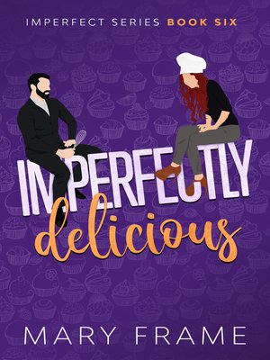 cover image of Imperfectly Delicious